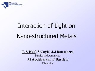 1. Interaction of Light on Nano-structured Metals